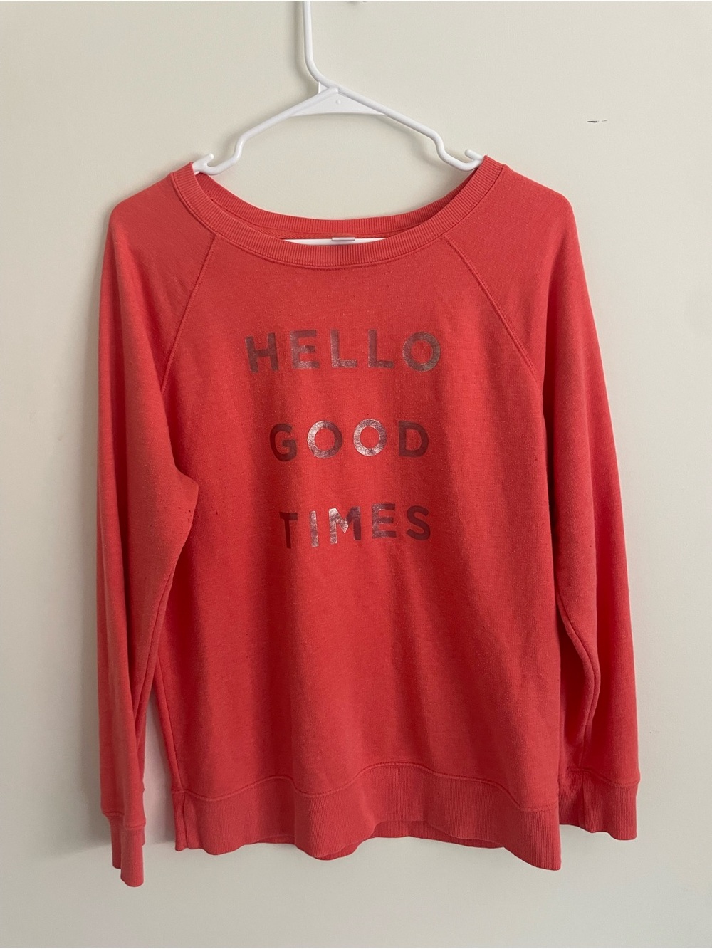 109 Old Navy Coral Crewneck Sweatshirt with Metallic 'HELLO GOOD TIMES'